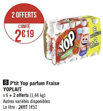 Promotions P`tit yop parfum fraise yoplait - Yoplait - Valide de 12/04/2021 à 25/04/2021 chez Géant Casino
