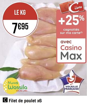 Promoties Filet de poulet - Wassila - Geldig van 12/04/2021 tot 25/04/2021 bij Géant Casino
