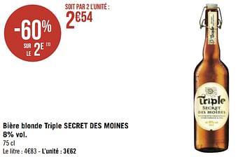 Promotions Bière blonde triple secret des moines - Secret des Moines - Valide de 12/04/2021 à 25/04/2021 chez Géant Casino