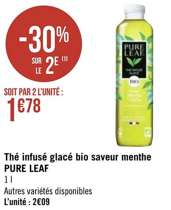 Promotions Thé infusé glacé bio saveur menthe pure leaf - Pure Leaf - Valide de 12/04/2021 à 25/04/2021 chez Géant Casino