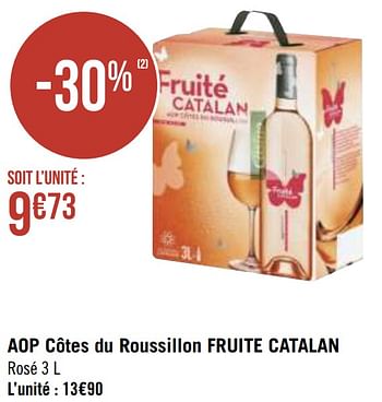 Promotions Aop côtes du roussillon fruite catalan - Vins rosé - Valide de 12/04/2021 à 25/04/2021 chez Géant Casino