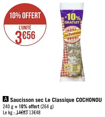 Promoties Saucisson sec le classique cochonou - Cochonou - Geldig van 12/04/2021 tot 25/04/2021 bij Géant Casino