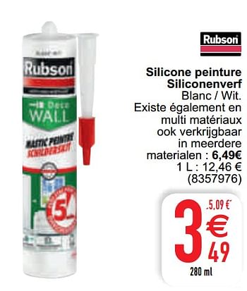 Promotions Silicone peinture siliconenverf - Rubson - Valide de 13/04/2021 à 26/04/2021 chez Cora