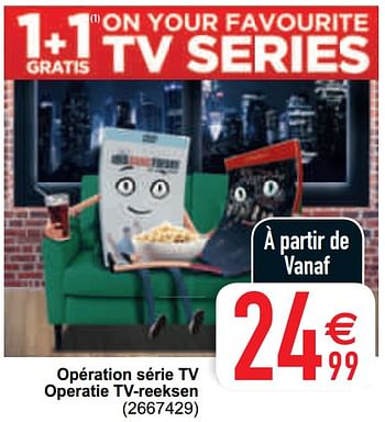 Promotions Opération série tv operatie tv-reeksen - Produit maison - Cora - Valide de 13/04/2021 à 26/04/2021 chez Cora