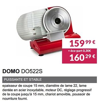 Promotions Trancheuse domo do522s - Domo elektro - Valide de 28/02/2021 à 30/09/2021 chez Copra
