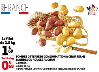 Promotions Pommes de terre de consommation à chair ferme blondes ou rouges auchan - Produit Maison - Auchan Ronq - Valide de 14/04/2021 à 20/04/2021 chez Auchan Ronq