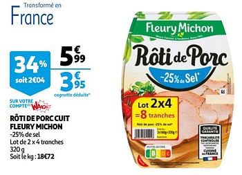 Promotions Rôti de porc cuit fleury michon - Fleury Michon - Valide de 14/04/2021 à 20/04/2021 chez Auchan Ronq