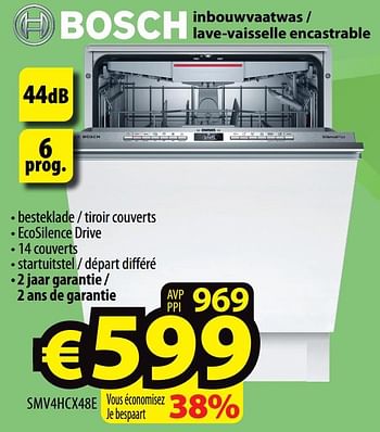 Promoties Bosch inbouwvaatwas - lave-vaisselle encastrable smv4hcx48e - Bosch - Geldig van 21/04/2021 tot 28/04/2021 bij ElectroStock