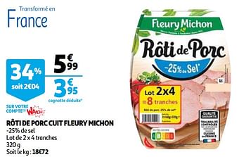 Promotions Rôti de porc cuit fleury michon - Fleury Michon - Valide de 14/04/2021 à 20/04/2021 chez Auchan Ronq