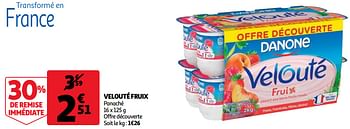 Promotions Velouté fruix - Danone - Valide de 14/04/2021 à 20/04/2021 chez Auchan Ronq