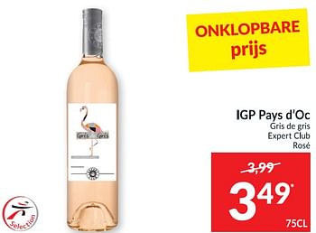 Promoties Igp pays d`oc gris de gris expert club rosé - Rosé wijnen - Geldig van 20/04/2021 tot 25/04/2021 bij Intermarche