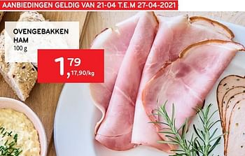 Promoties Ovengebakken ham - Huismerk - Alvo - Geldig van 21/04/2021 tot 27/04/2021 bij Alvo