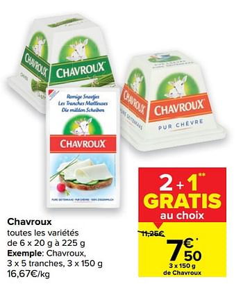 Promoties Chavroux - Chavroux - Geldig van 14/04/2021 tot 26/04/2021 bij Carrefour