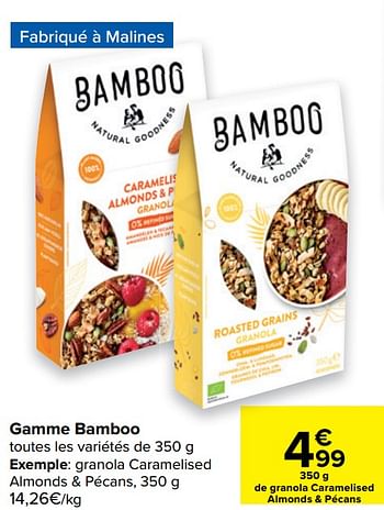 Promotions Granola caramelised almonds + pécans - Bamboo - Valide de 14/04/2021 à 26/04/2021 chez Carrefour