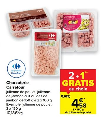 Promotions Julienne de poulet - Produit maison - Carrefour  - Valide de 14/04/2021 à 26/04/2021 chez Carrefour