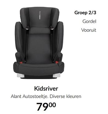 Promotions Kidsriver alant autostoeltje - Kidsriver - Valide de 13/04/2021 à 17/05/2021 chez BabyPark