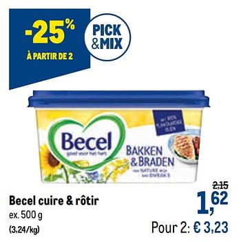Promotions Becel cuire + rôtir - Becel - Valide de 21/04/2021 à 04/05/2021 chez Makro