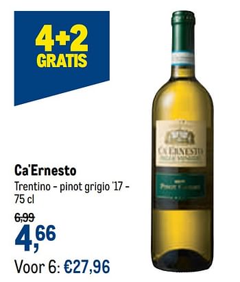 Promotions Ca`ernesto trentino - pinot grigio `17 - Vins blancs - Valide de 21/04/2021 à 04/05/2021 chez Makro