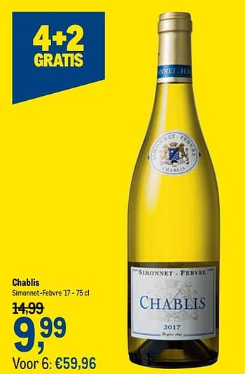 Promoties Chablis simonnet-febvre `17 - Witte wijnen - Geldig van 21/04/2021 tot 04/05/2021 bij Makro