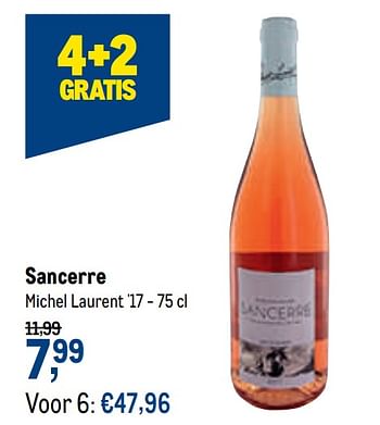 Promoties Sancerre michel laurent - Rosé wijnen - Geldig van 21/04/2021 tot 04/05/2021 bij Makro