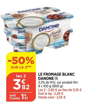 Promotions Le fromage blanc danone - Danone - Valide de 21/04/2021 à 26/04/2021 chez Atac