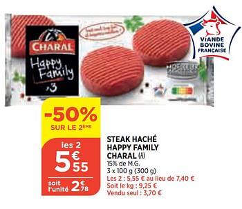 Promotions Steak haché happy family charal - Charal - Valide de 21/04/2021 à 26/04/2021 chez Bi1