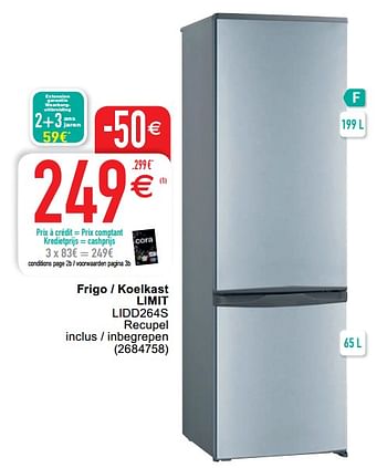 Promoties Frigo - koelkast limit lidd264s - Limit - Geldig van 20/04/2021 tot 03/05/2021 bij Cora
