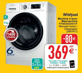 Promoties Whirlpool machine à laver wasmachine ffbe8468wvf - Whirlpool - Geldig van 20/04/2021 tot 03/05/2021 bij Cora