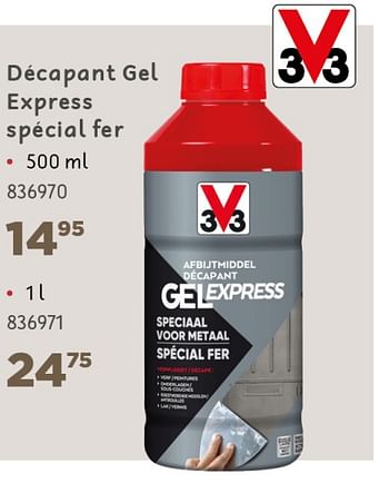 Promotions Décapant gel express spécial fer - V33 - Valide de 02/04/2021 à 30/06/2021 chez Mr. Bricolage