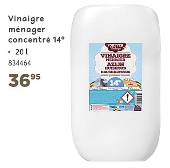 Promoties Vinaigre ménager concentré 14 - Forever - Geldig van 02/04/2021 tot 30/06/2021 bij Mr. Bricolage
