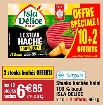 Promotions Steaks hachés halal 100 % boeuf isla delice - Isla Delice - Valide de 06/04/2021 à 25/04/2021 chez Migros