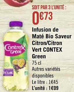 Promotions Infusion de maté bio saveur citron-citron vert contex green - Contrex - Valide de 19/04/2021 à 02/05/2021 chez Géant Casino
