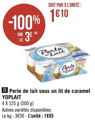 Promotions Perle de lait sous un lit de caramel yoplait - Yoplait - Valide de 19/04/2021 à 02/05/2021 chez Géant Casino