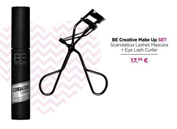 Promotions Be creative make up set scandalous lashes mascara + eye lash curler - BE Creative Make Up - Valide de 19/04/2021 à 09/05/2021 chez ICI PARIS XL