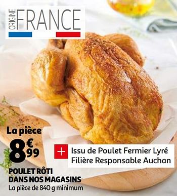 Promotions Poulet rôti dans nos magasins - Produit Maison - Auchan Ronq - Valide de 21/04/2021 à 27/04/2021 chez Auchan Ronq