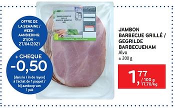 Promotions Jambon barbecue grillé - Produit maison - Alvo - Valide de 21/04/2021 à 27/04/2021 chez Alvo