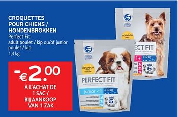 Promotions Croquettes pour chiens perfect fit - Perfect Fit  - Valide de 21/04/2021 à 04/05/2021 chez Alvo