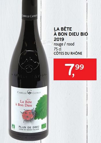 Promoties La bête à bon dieu bio 2019 rouge - Rode wijnen - Geldig van 21/04/2021 tot 04/05/2021 bij Alvo