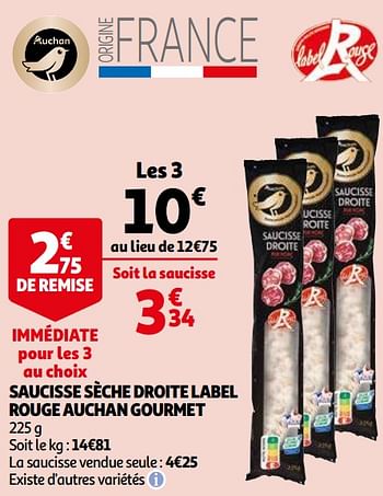 Promotions Saucisse sèche droite label rouge auchan gourmet - Produit Maison - Auchan Ronq - Valide de 21/04/2021 à 04/05/2021 chez Auchan Ronq
