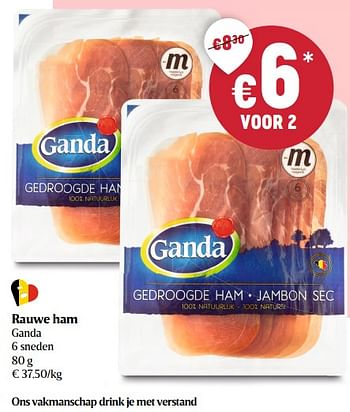 Promoties Rauwe ham ganda - Ganda - Geldig van 22/04/2021 tot 28/04/2021 bij Delhaize