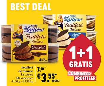 Promotions Feuilleté de mousse la laitière - Nestlé - Valide de 22/04/2021 à 28/04/2021 chez Delhaize