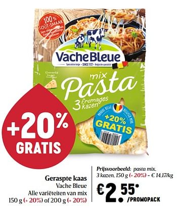 Promotions Geraspte kaas pasta mix, 3 kazen - Vache bleue - Valide de 22/04/2021 à 28/04/2021 chez Delhaize