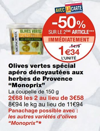 Promotions Olives vertes spécial apéro dénoyautées aux herbes de provence monoprix - Produit Maison - MonoPrix - Valide de 21/04/2021 à 02/05/2021 chez MonoPrix