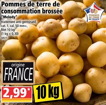 Promotions Pommes de terre de consommation brossée melody - Produit Maison - Norma - Valide de 21/04/2021 à 28/04/2021 chez Norma