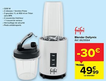 Promotions Frifri blender dailymix - FriFri - Valide de 21/04/2021 à 03/05/2021 chez Carrefour