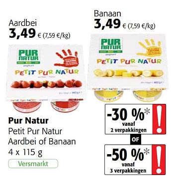 Promoties Pur natur petit pur natur aardbei of banaan - Pur Natur - Geldig van 21/04/2021 tot 04/05/2021 bij Colruyt