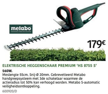 vuilnis glas annuleren Metabo Metabo elektrische heggenschaar premium hs 8755 s - Promotie bij  HandyHome