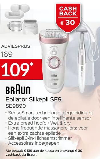 Promotions Braun epilator silkepil se9 se9890 - Braun - Valide de 25/04/2021 à 31/05/2021 chez Selexion