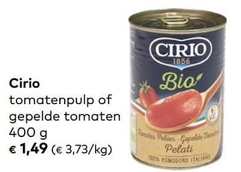 Promotions Cirio tomatenpulp of gepelde tomaten - CIRIO - Valide de 21/04/2021 à 18/05/2021 chez Bioplanet