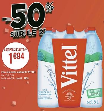 Promotions Eau minérale naturelle vittel - Vittel - Valide de 26/04/2021 à 09/05/2021 chez Géant Casino